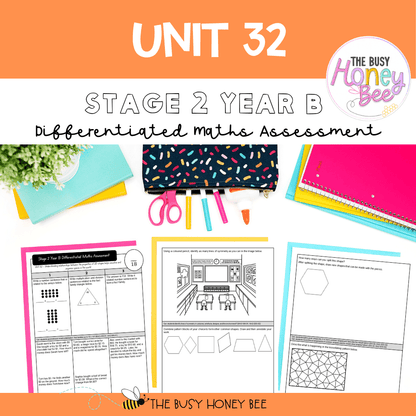 Stage 2 Year B Term 3 Differentiated Maths Assessment Bundle - Assessment
