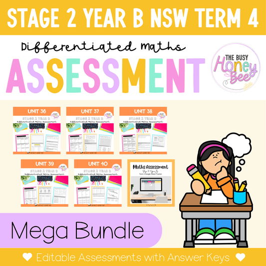 Stage 2 Year B Term 4 Differentiated Maths Assessment Bundle - Assessment