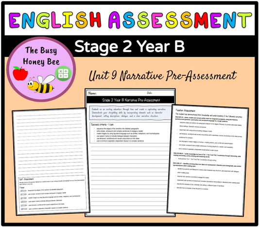 Stage 2 Year B Unit 9 Narrative Writing Pre-Assessment - Assessment
