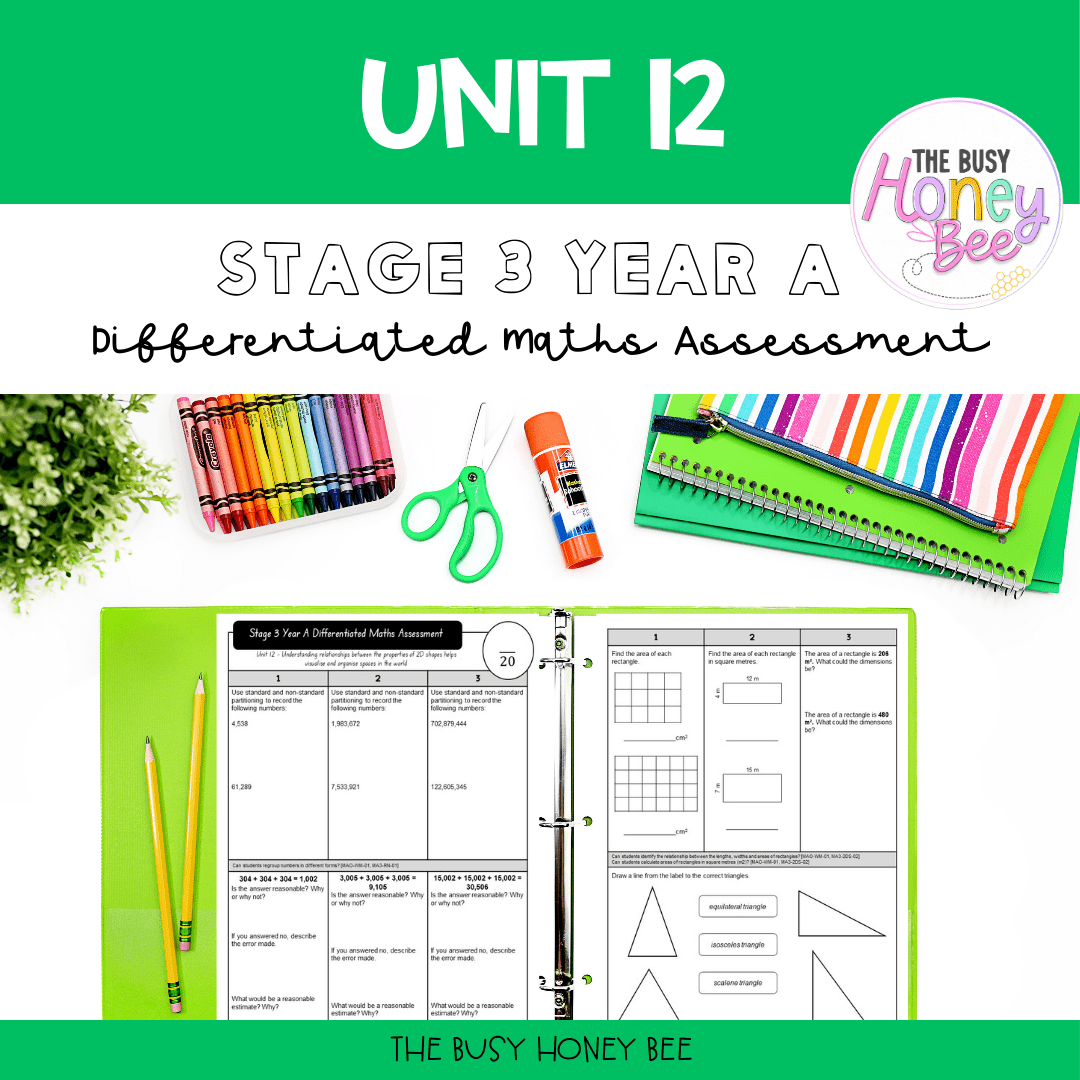 Stage 3 Year A Differentiated Maths Assessment Unit 12 - Assessment