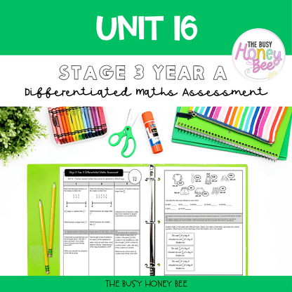 Stage 3 Year A Differentiated Maths Assessment Unit 16 - Assessment