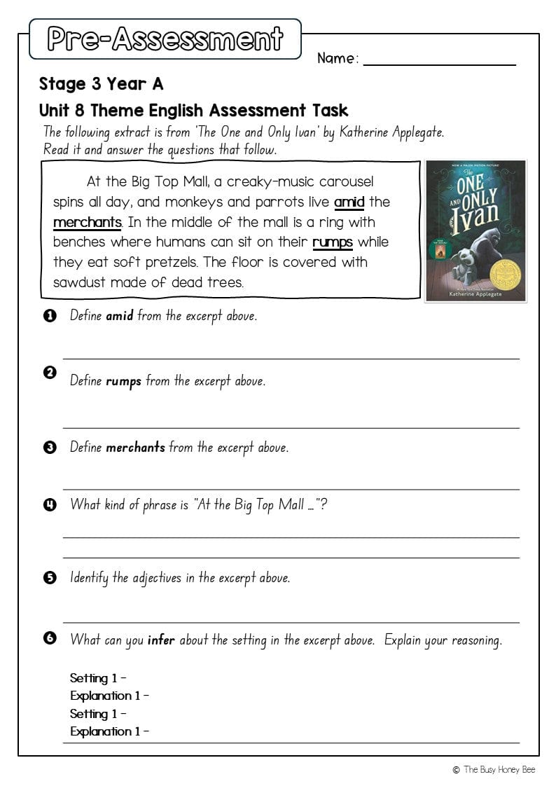 Stage 3 Year A English Pre- and Post-Assessment Unit 8 Theme -