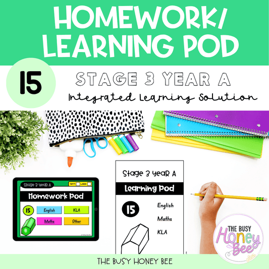Stage 3 Year A Homework/Learning Pod 15 - Homework | Casual Teaching