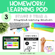 Stage 3 Year A Homework/Learning Pod 3 - PowerPoint