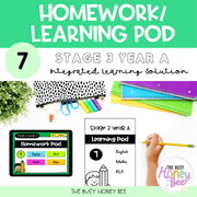 Stage 3 Year A Homework/Learning Pod 7 - PowerPoint