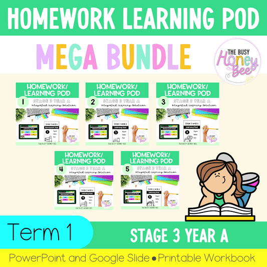 Stage 3 Year A Homework/Learning Pods Term 1 Mega Bundle - PowerPoint