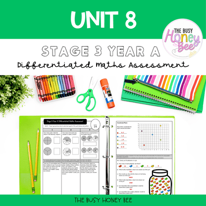 Stage 3 Year A Term 2 Differentiated Maths Assessment Bundle - Assessment