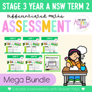 Stage 3 Year A Term 2 Differentiated Maths Assessment Bundle - Assessment
