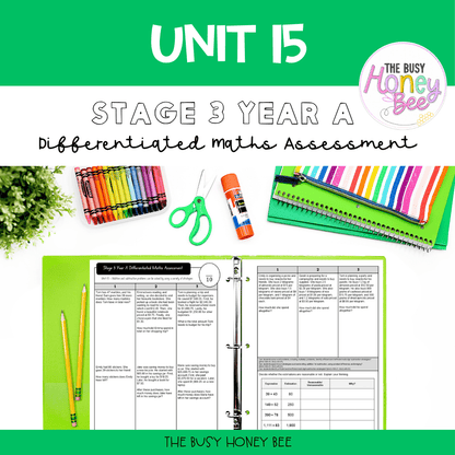 Stage 3 Year A Term 3 Differentiated Maths Assessment Bundle - Assessment