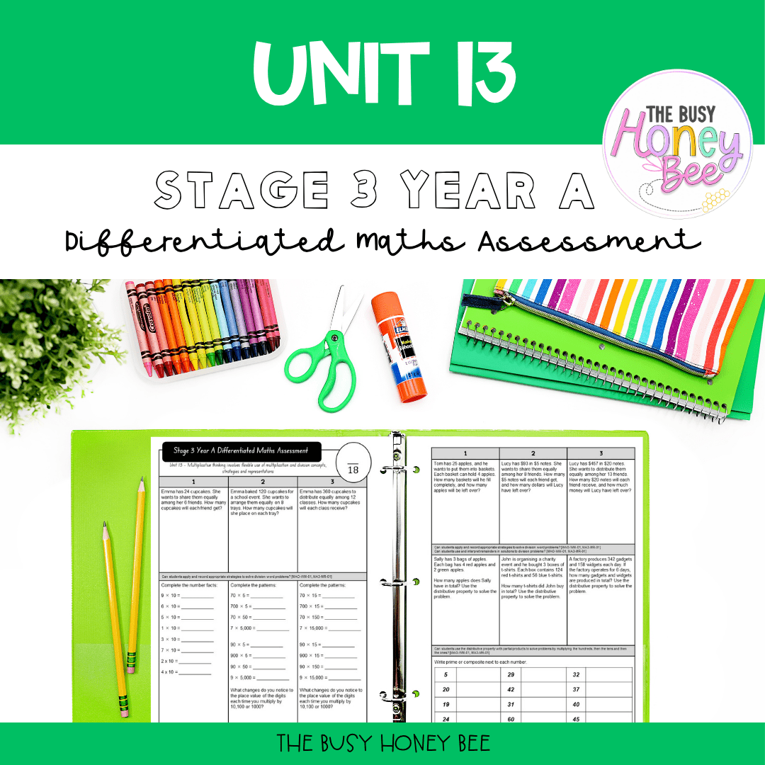 Stage 3 Year A Term 3 Differentiated Maths Assessment Bundle - Assessment
