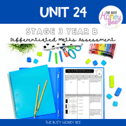 Stage 3 Year B Differentiated Maths Assessment Unit 24 - Assessment