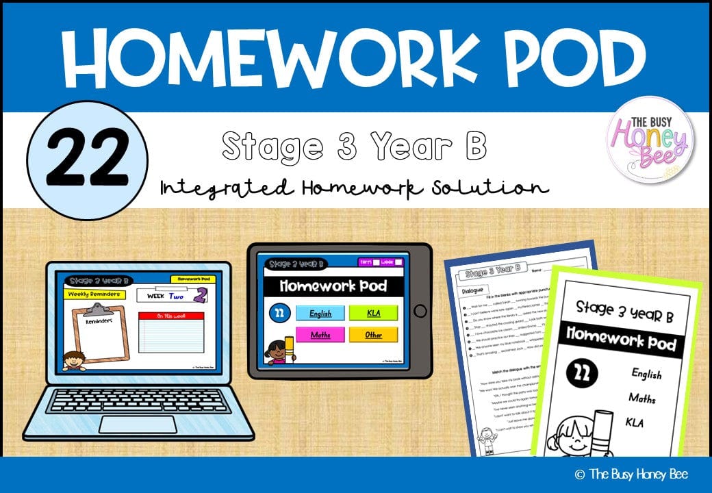 Stage 3 Year B Homework/Learning Pod 22 - PowerPoint