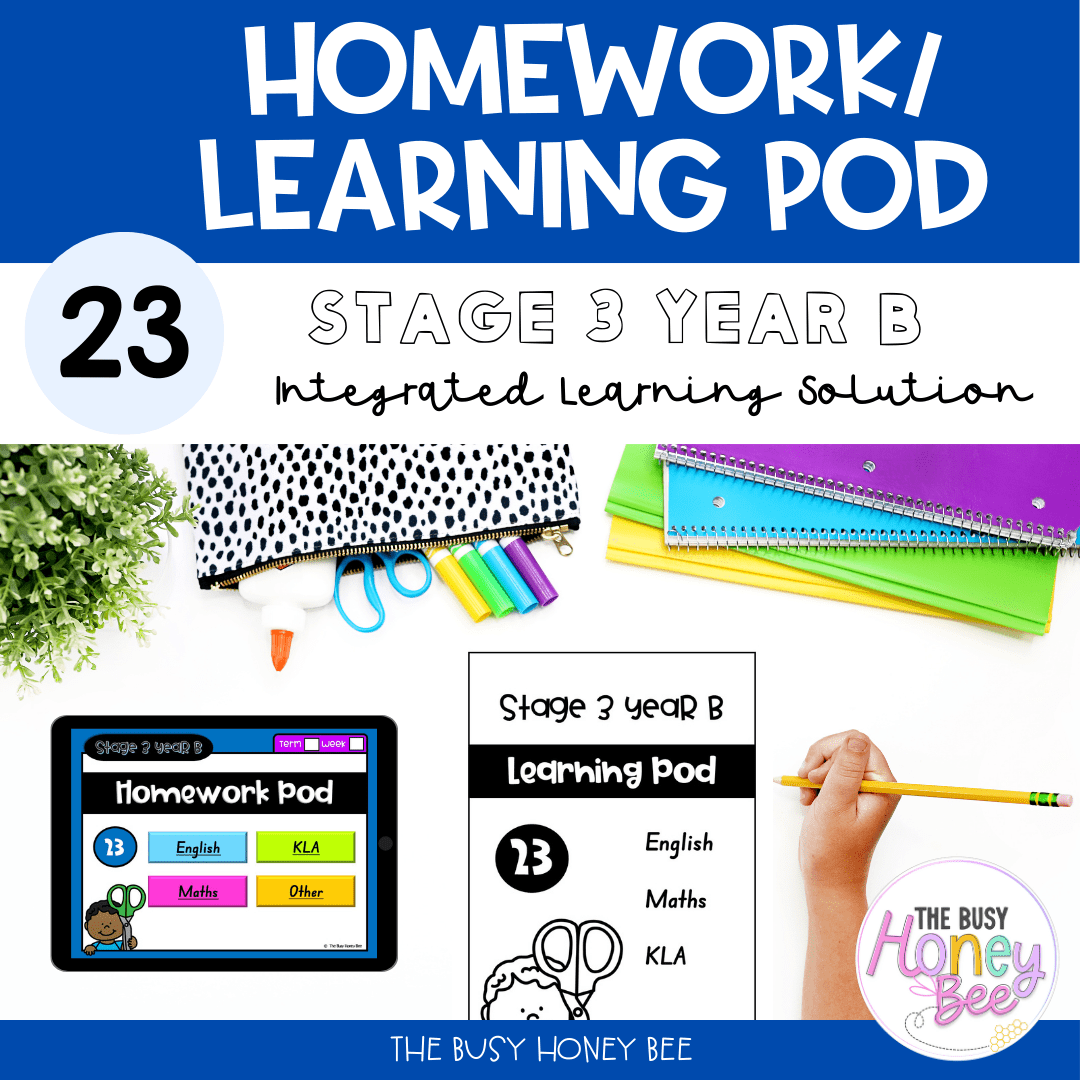Stage 3 Year B Homework/Learning Pod 23 - Homework | Casual Teaching
