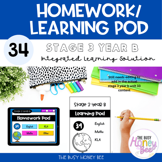 Stage 3 Year B Homework/Learning Pod 34 - Homework | Casual Teaching