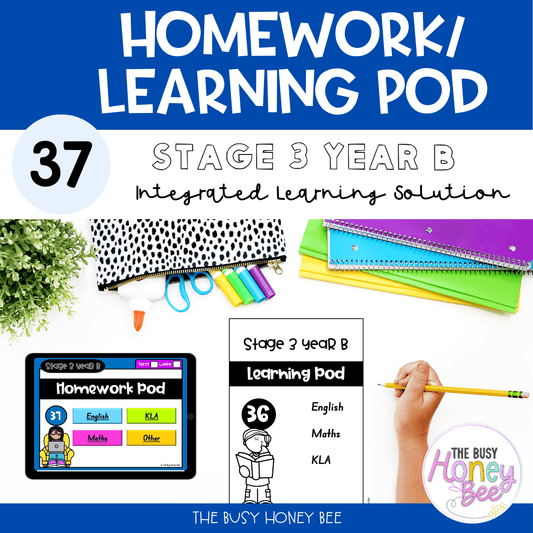 Stage 3 Year B Homework/Learning Pod 37 - Homework | Casual Teaching