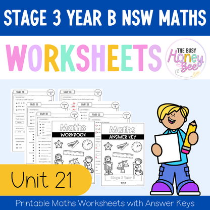 Stage 3 Year B NSW Maths Worksheets Unit 21 - Workbook | Worksheets