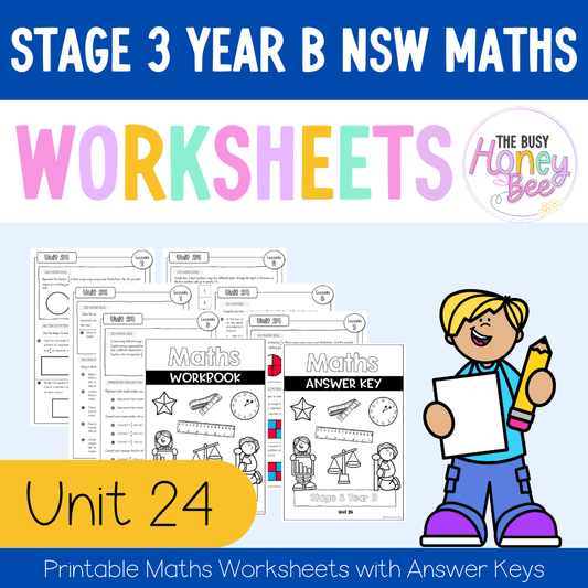 Stage 3 Year B NSW Maths Worksheets Unit 24 - Workbook | Worksheets