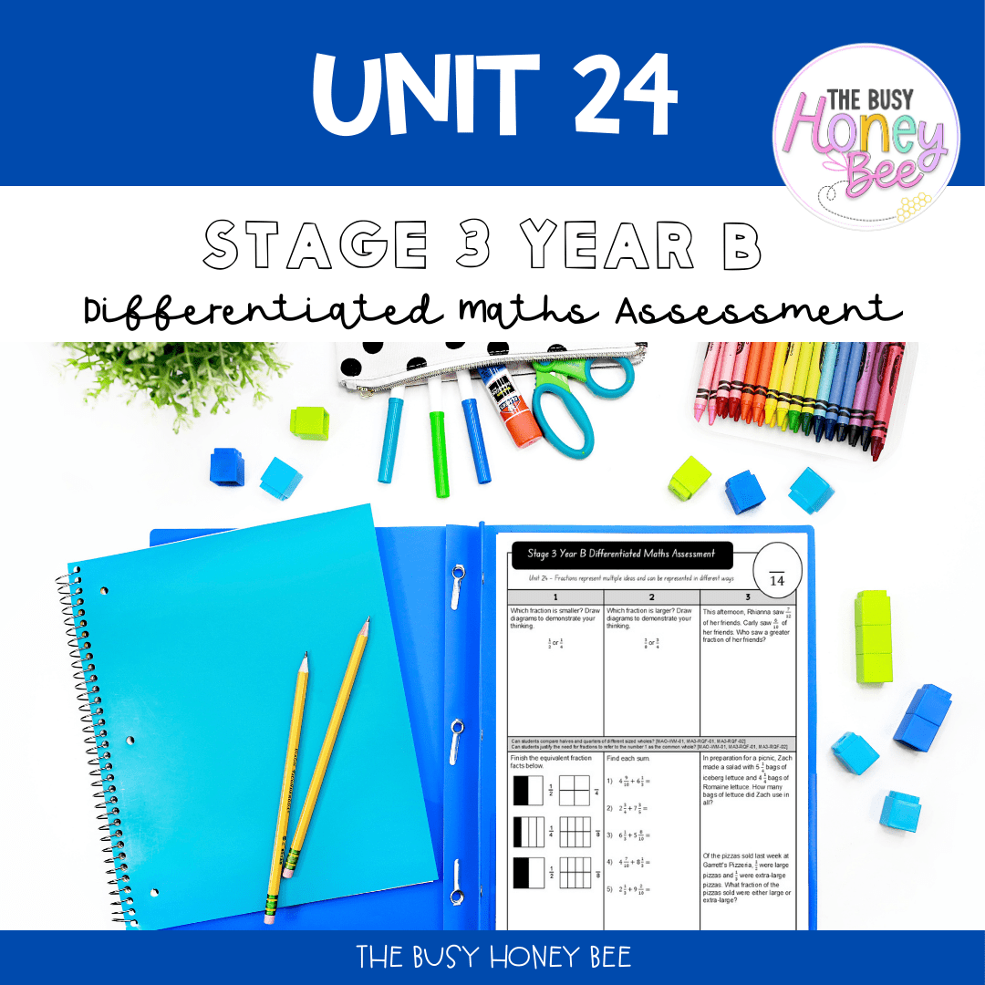 Stage 3 Year B Term 1 Differentiated Maths Assessment Bundle -