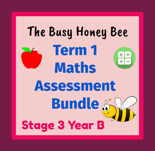 Stage 3 Year B Term 1 Differentiated Maths Assessment Bundle - Assessment