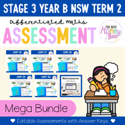 Stage 3 Year B Term 2 Differentiated Maths Assessment Bundle - Assessment