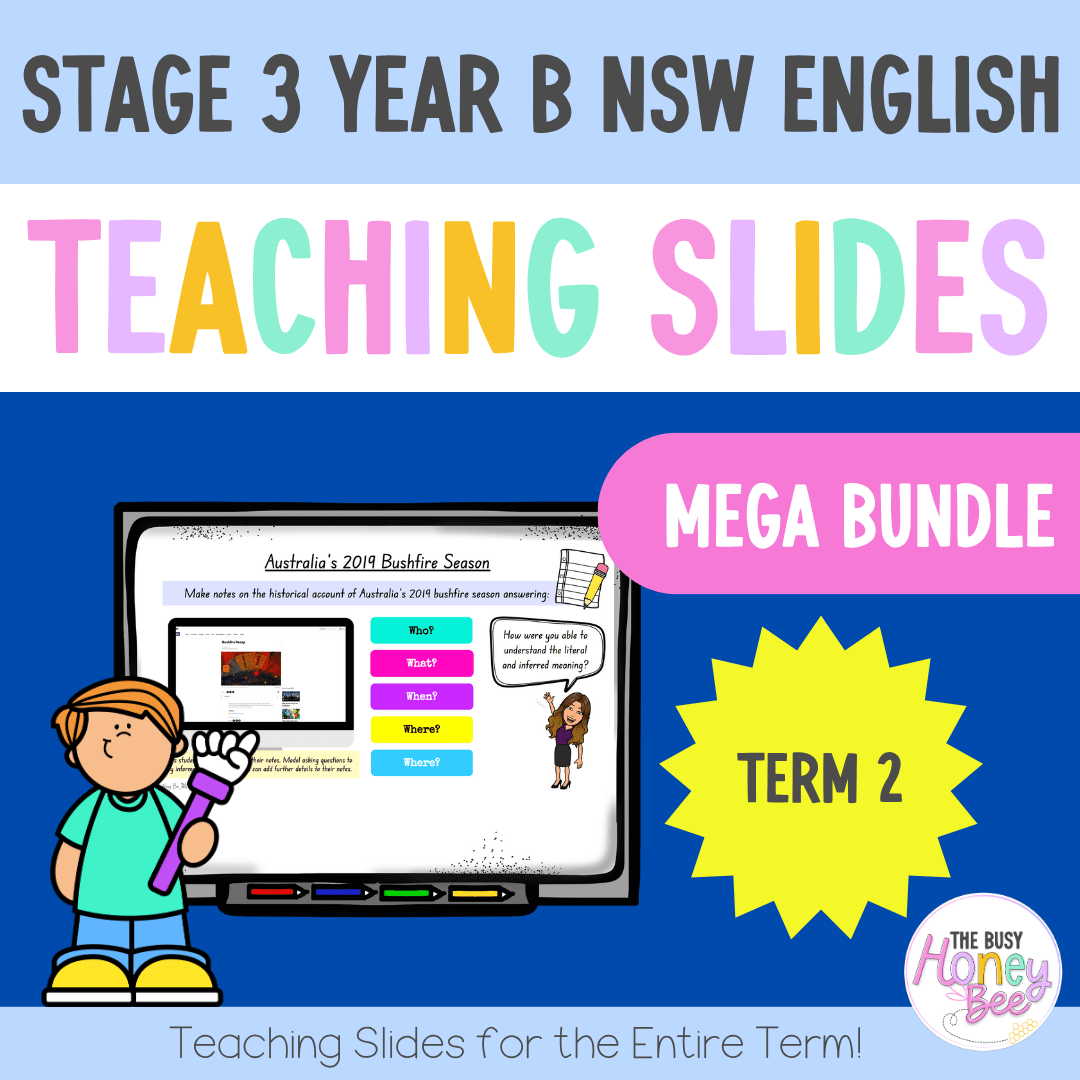Stage 3 Year B Term 2 English Teaching Slides Mega Bundle - Teaching Slides