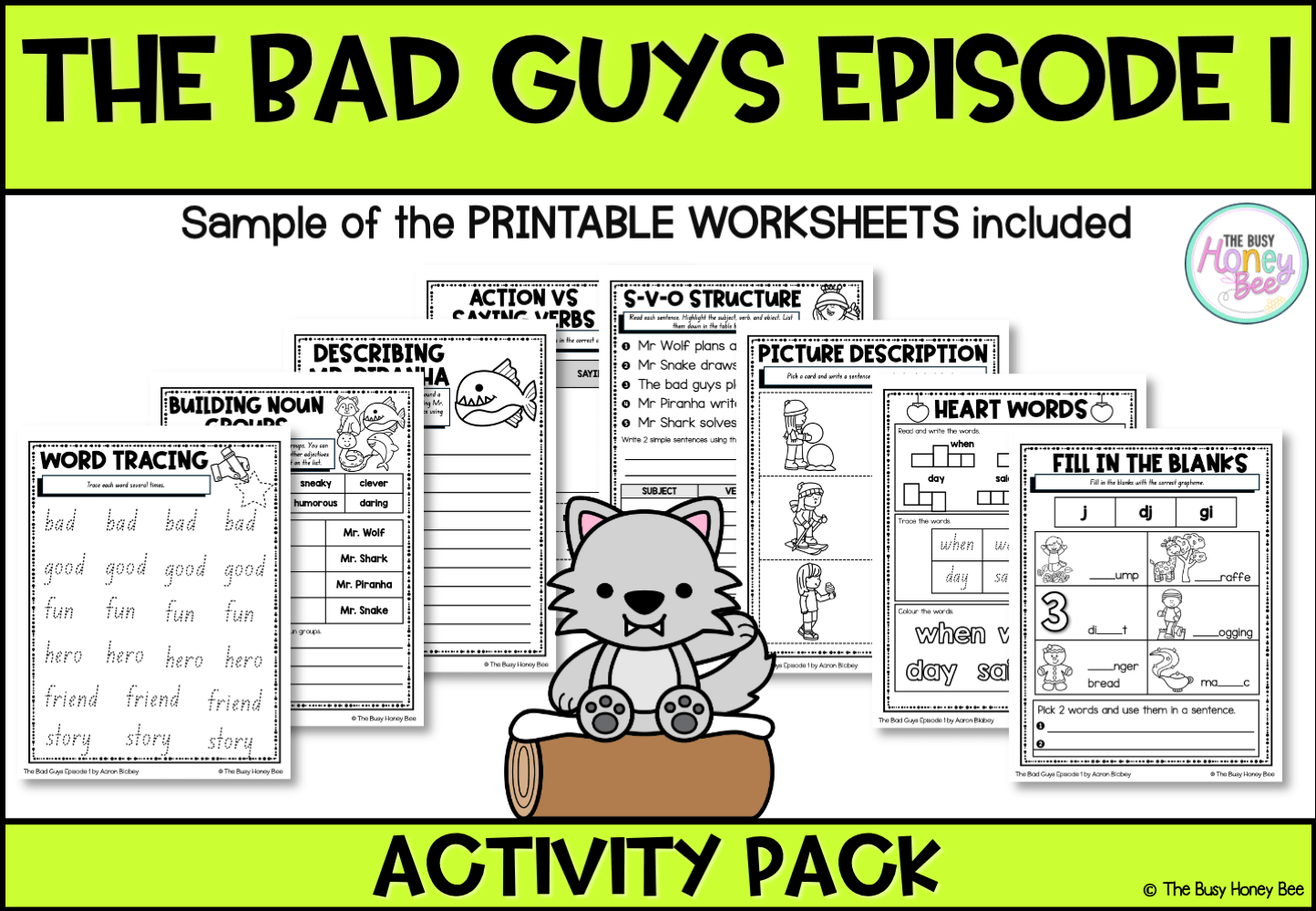 The Bad Guys Episode 1 by Aaron Blabey Activity Pack -