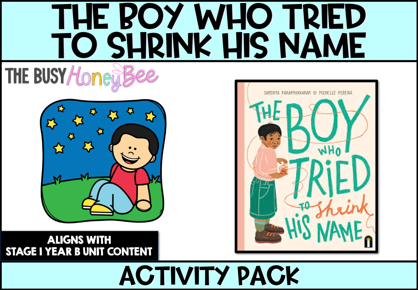 The Boy Who Tried to Shrink His Name by Sandhya Parappukkaran Activity Pack -