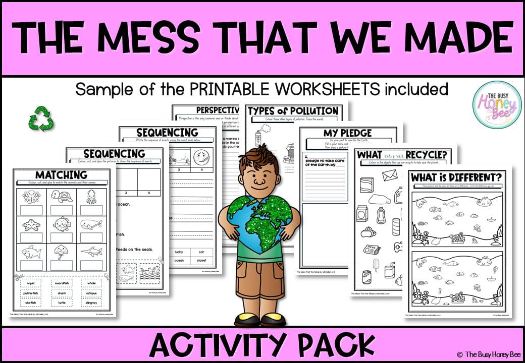 The Mess that we Made Activity Pack - Activity Pack