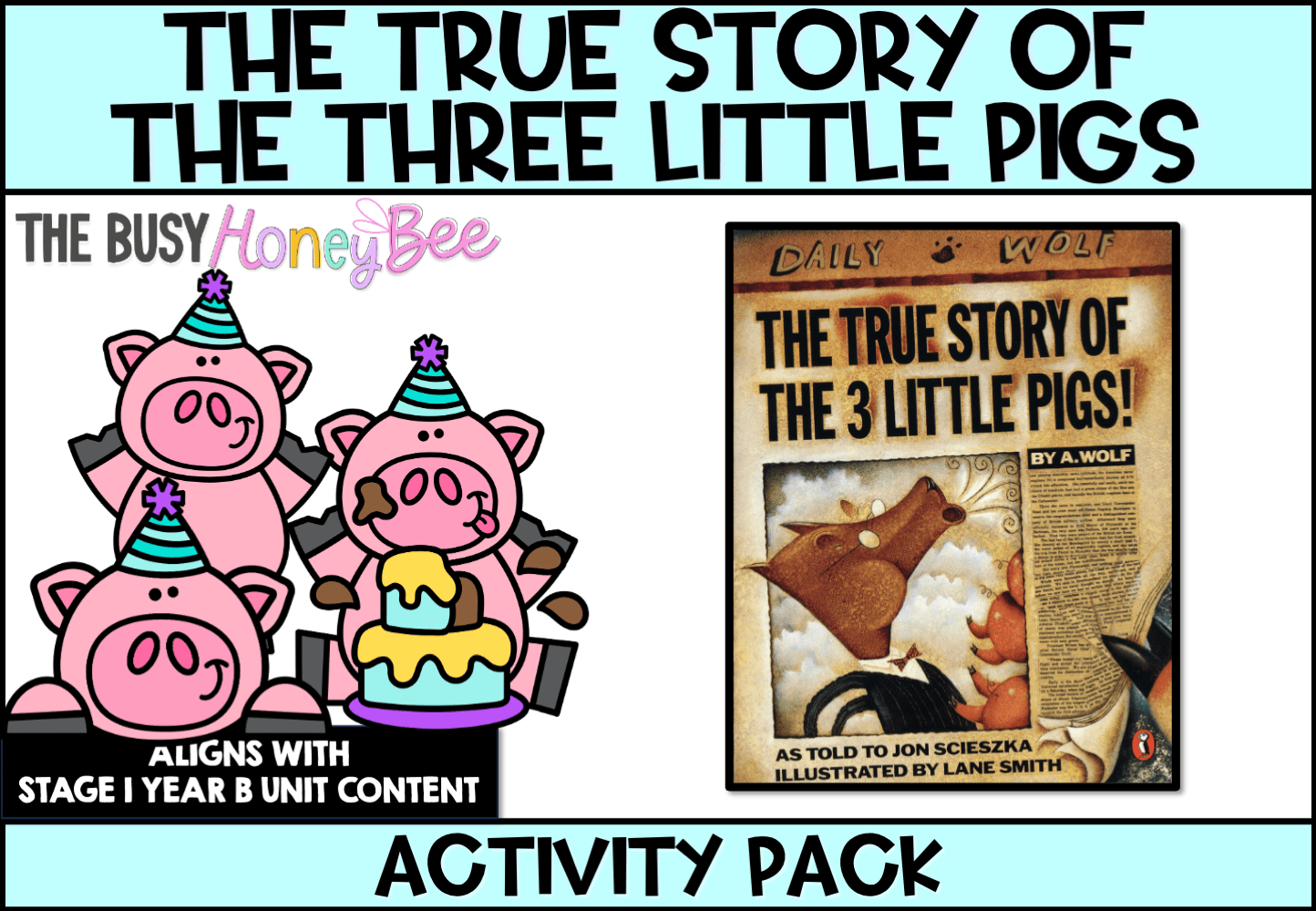 The True Story of the Three Little Pigs by Jon Scieszka Activity Pack - Activity Pack