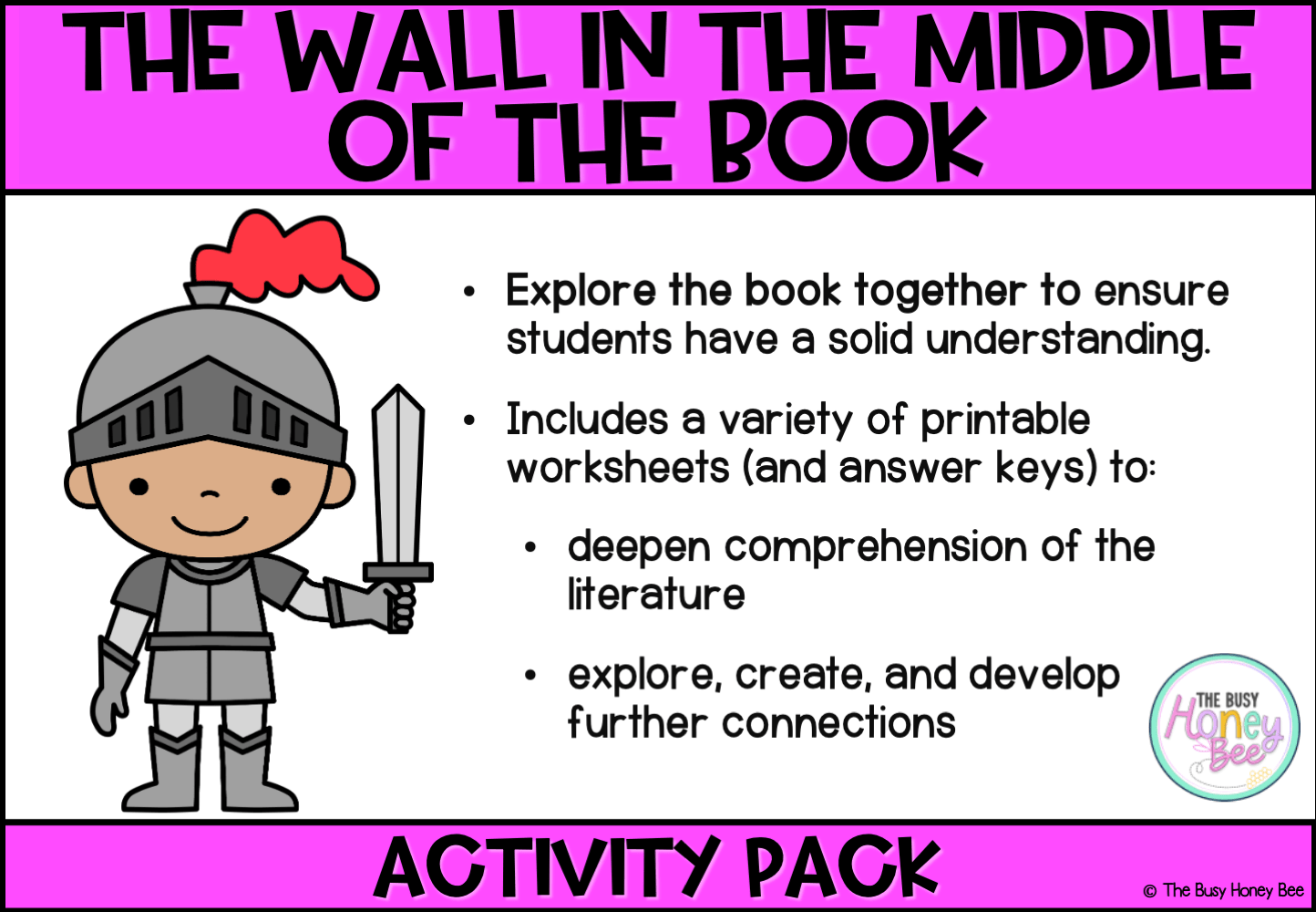 The Wall in the Middle of the Book Activity Pack -