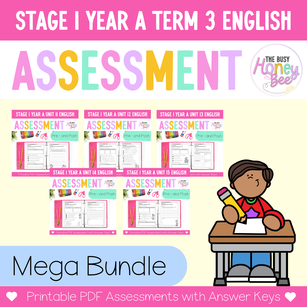 ULTIMATE Stage 1 Year A English Assessment Bundle - Assessment