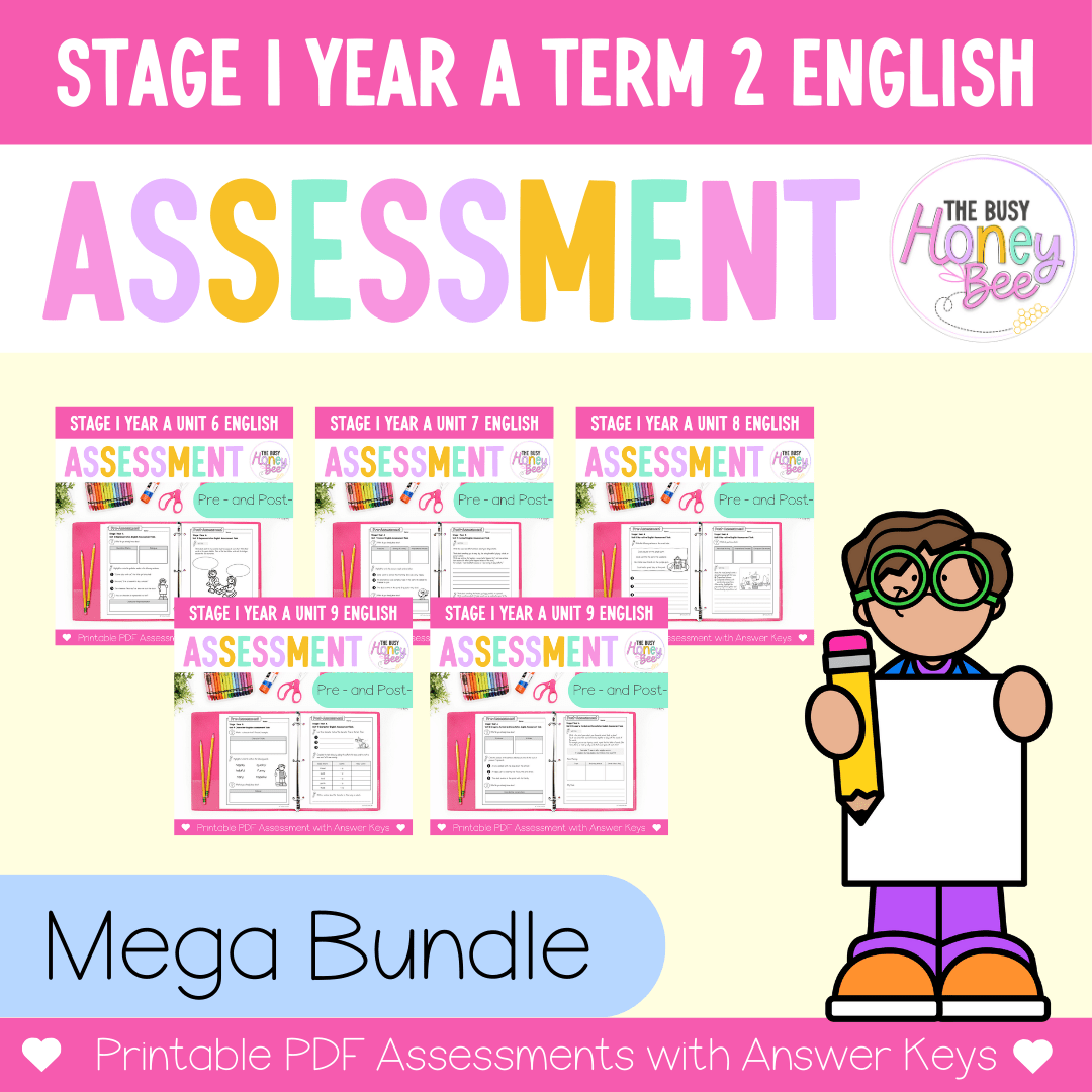 ULTIMATE Stage 1 Year A English Assessment Bundle - Assessment
