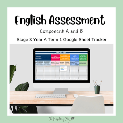 ULTIMATE Stage 3 Year A English Assessment Bundle - Google Sheet, Microsoft Word