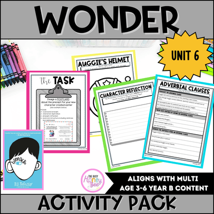 Unit 6 Wonder by RJ Palacio Activity Pack -