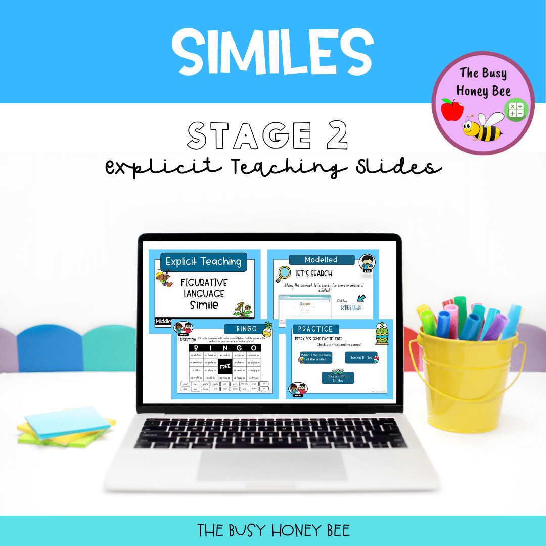 Year 3 and 4 Similes Explicit Teaching Slides – The Busy Honey Bee