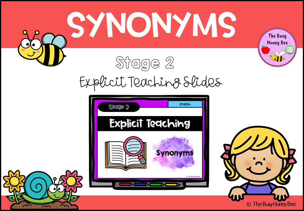 Year 3 and 4 Synonyms Explicit Teaching Slides - Teaching Bundle