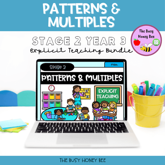 Year 3 Patterns and Multiples Explicit Teaching Bundle - Teaching Bundle
