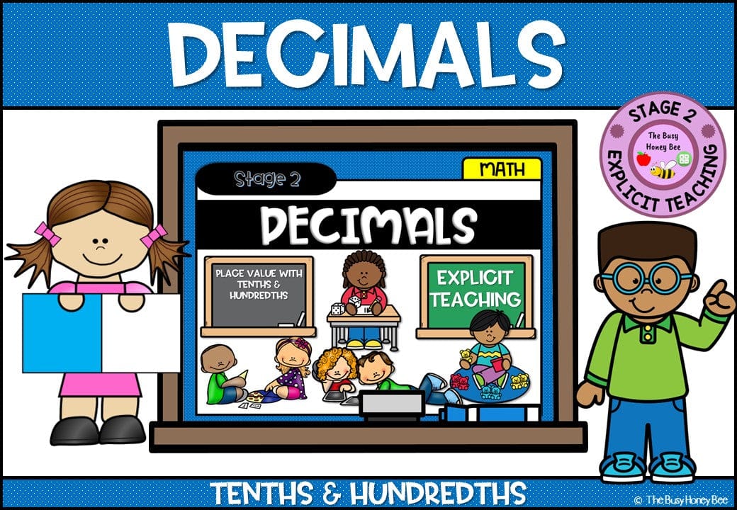 Year 4 Decimals 10th & 100ths Explicit Teaching Bundle - Teaching Bundle